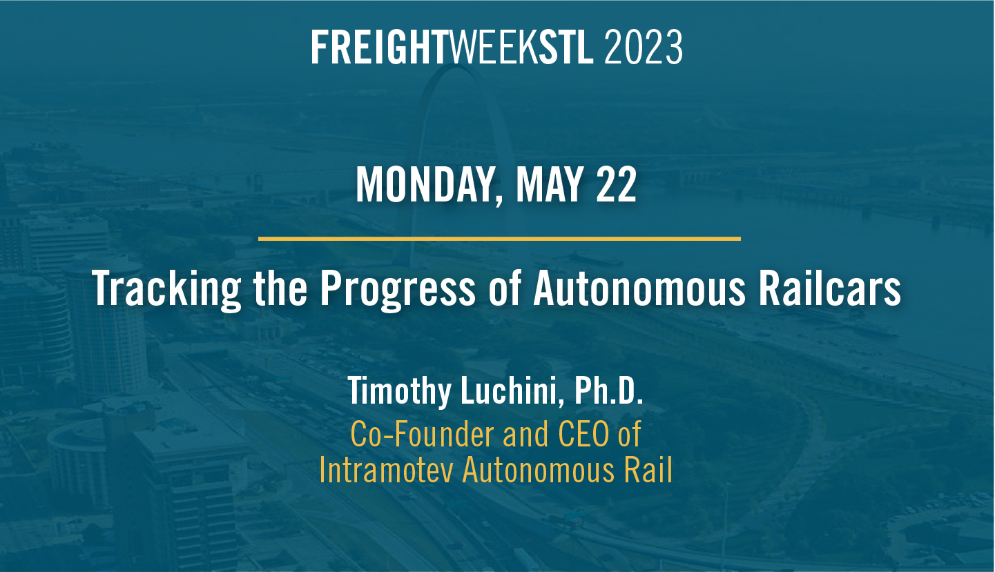 Image saying Monday, May 22 Tracking the Progress of Autonomous Railcars