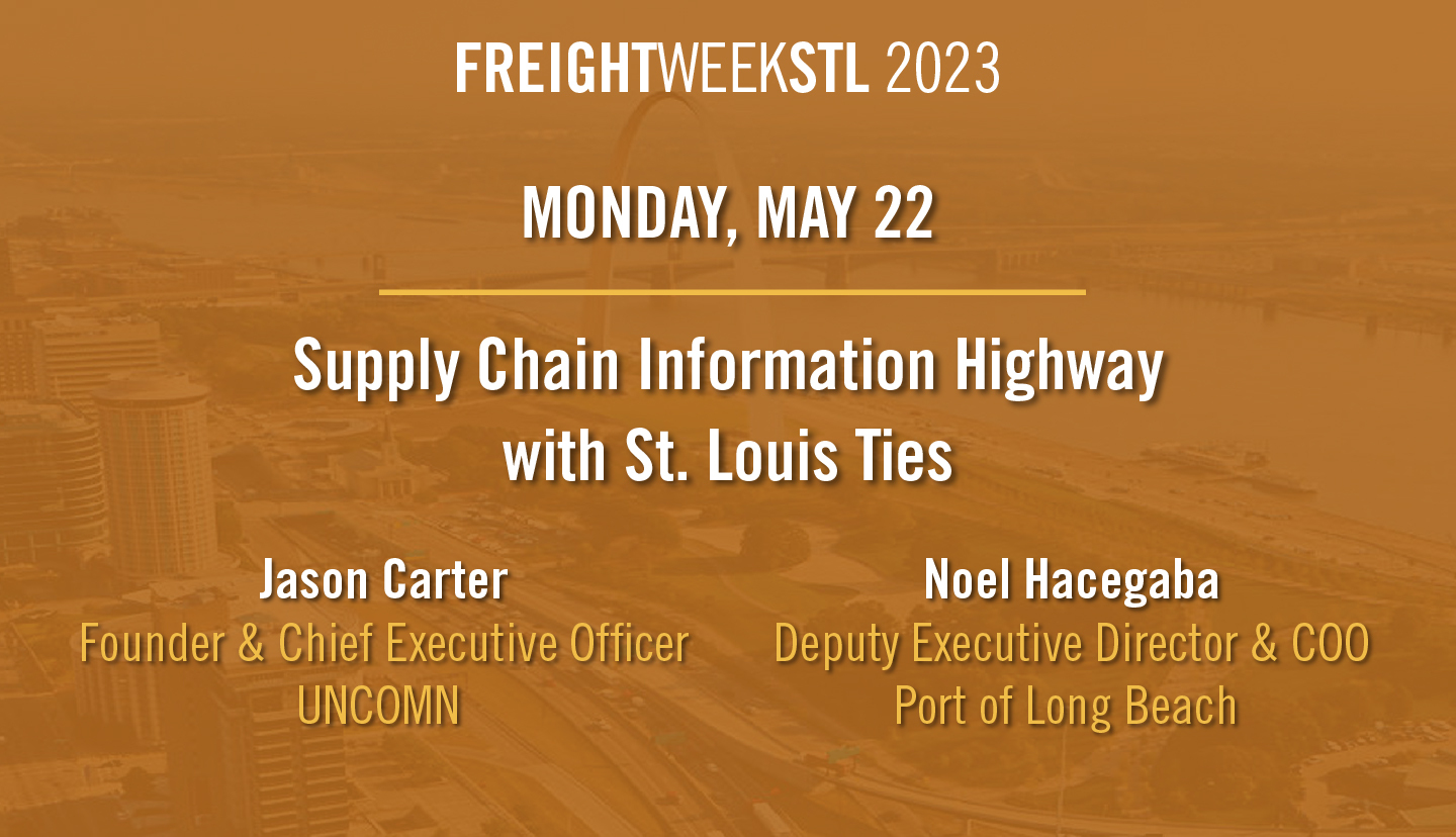 Image stating Monday, May 22 Supply Chain Information Highway with St. Louis Ties