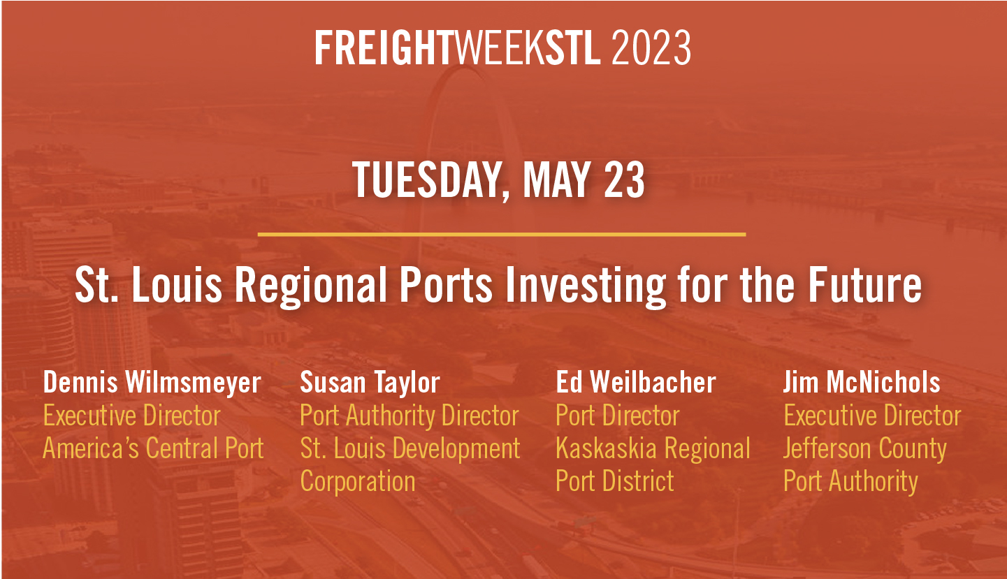 Image stating Tuesday, May 23 St. louis Regional Ports Investing for the Future